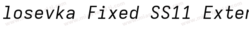 losevka Fixed SS11 Extended字体转换